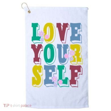 Love Yourself Cute Flower Golf Towel