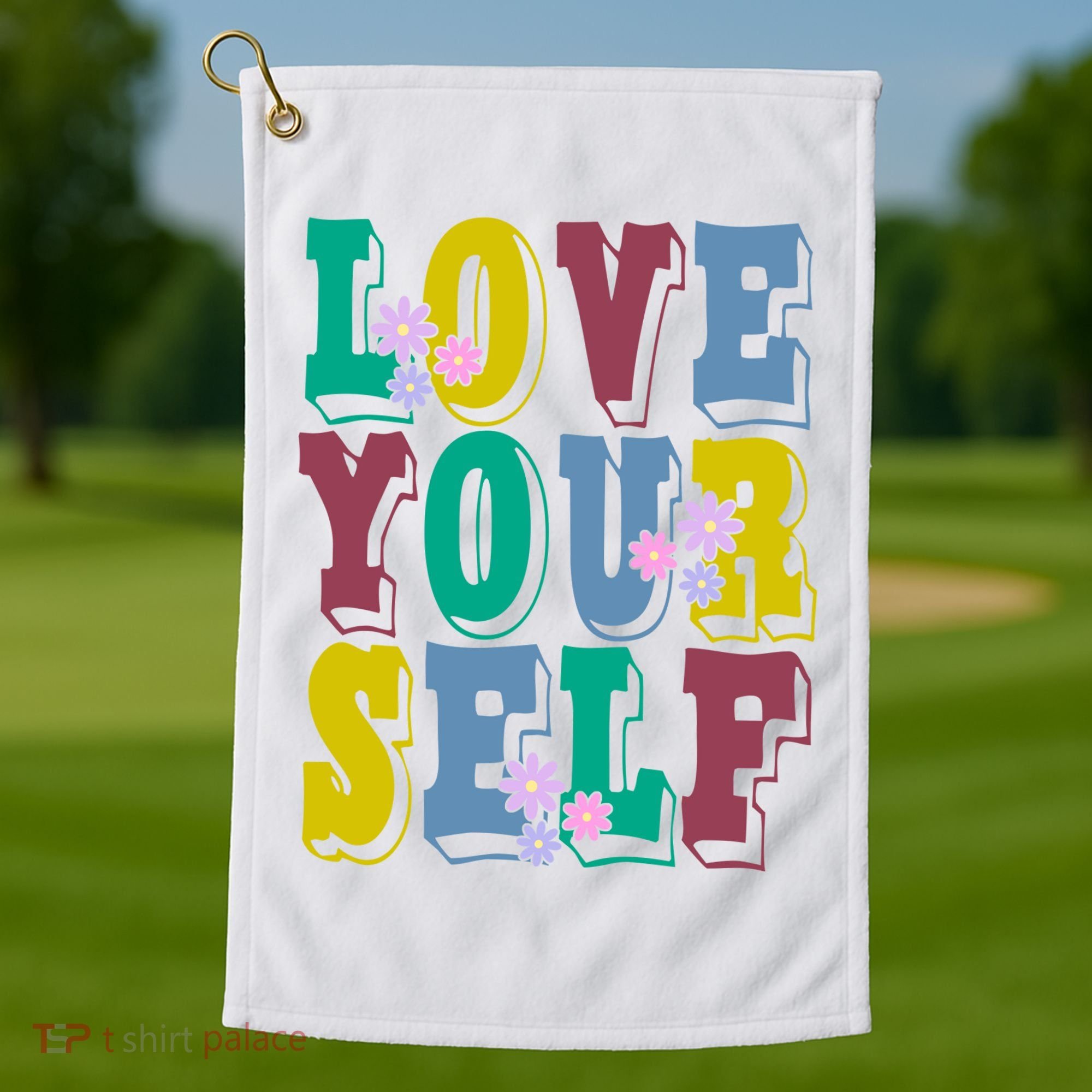 Love Yourself Cute Flower Golf Towel