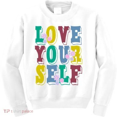 Love Yourself Cute Flower Kids Sweatshirt