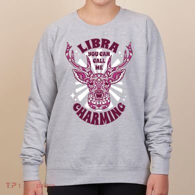 Libra You Can Call Me Charming Women's Sweatshirt