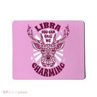 Libra You Can Call Me Charming Mousepad thumb 0