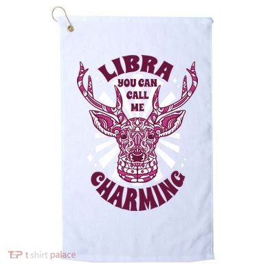Libra You Can Call Me Charming Golf Towel