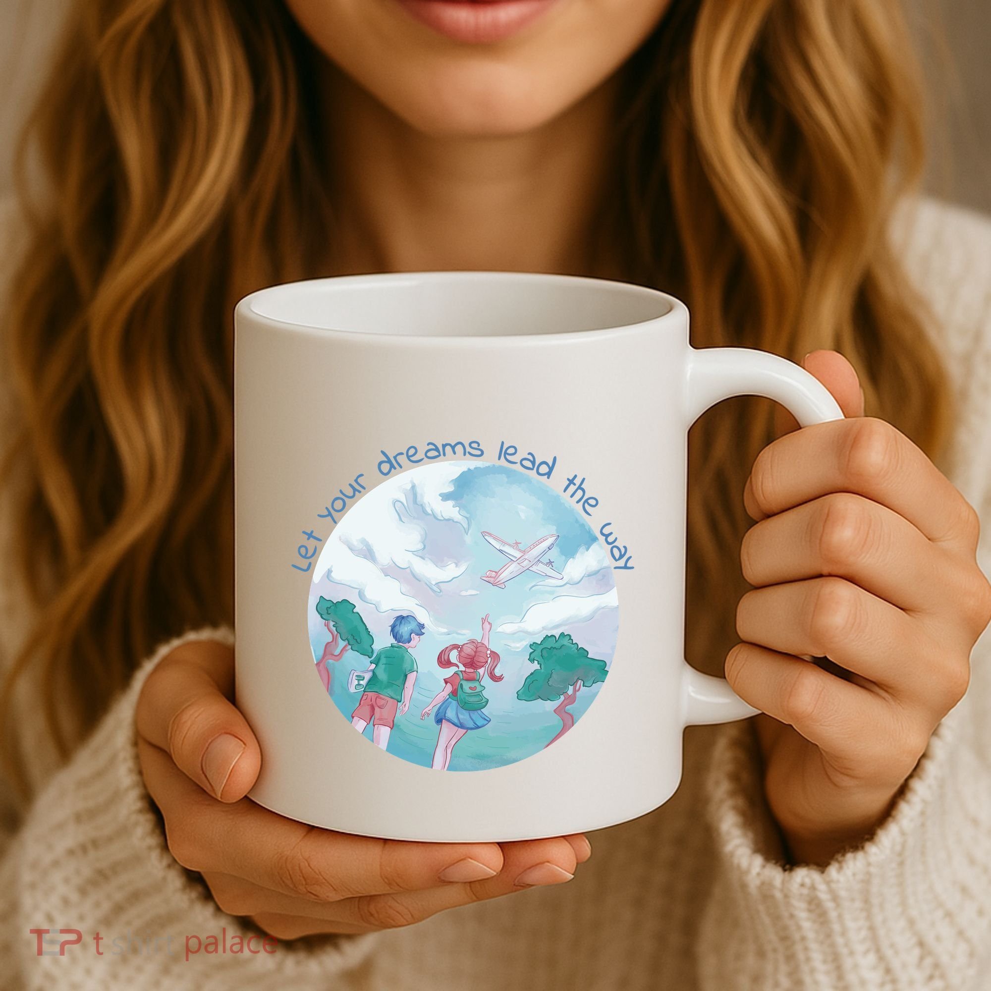 Let Your Dreams Lead The Way Travel Coffee Mug