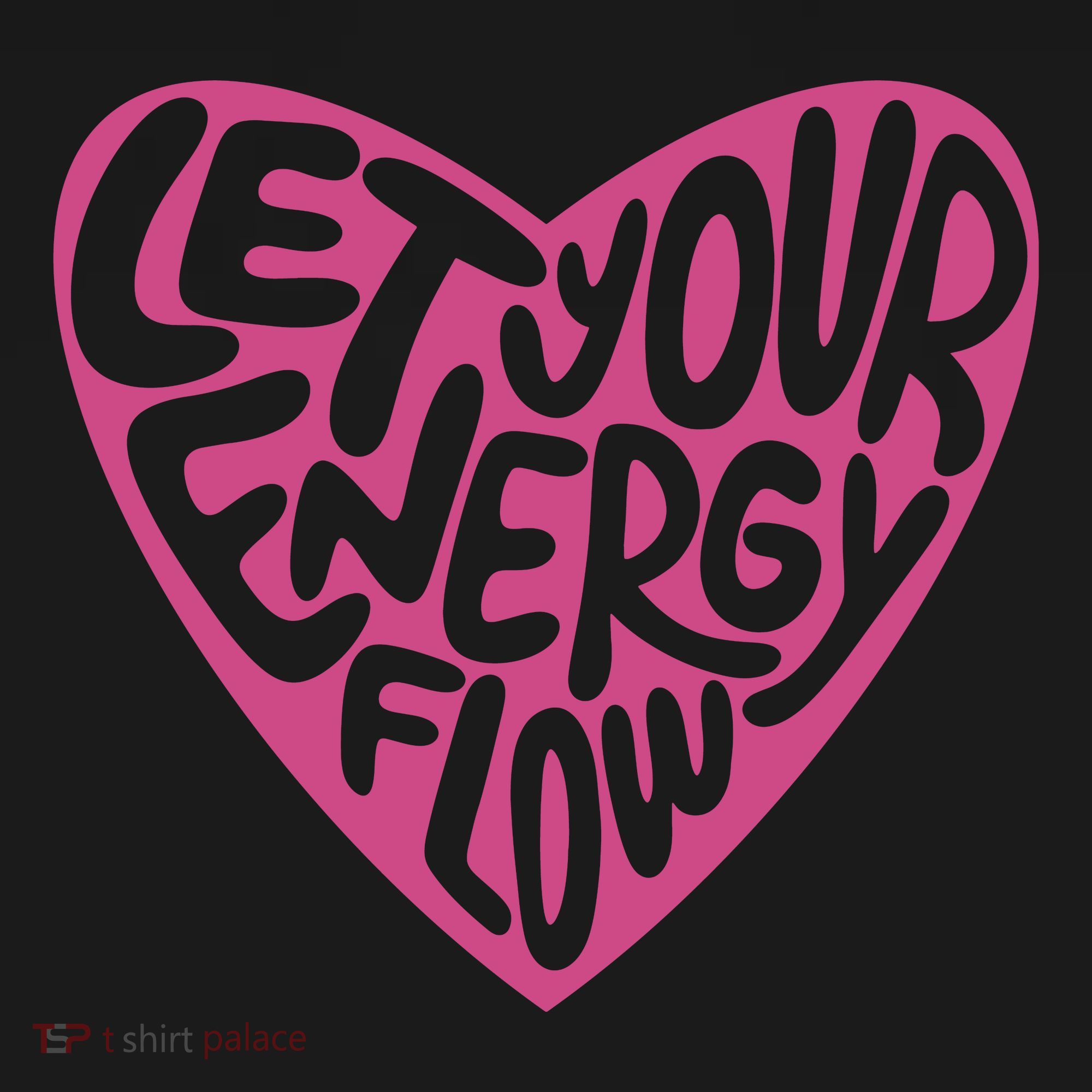 Let Your Energy Flow Heart Quote Coaster