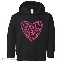 Let Your Energy Flow Heart Quote Toddler Hoodie thumb 0