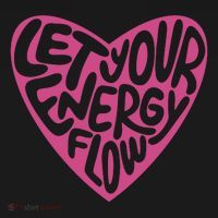 Let Your Energy Flow Heart Quote Toddler Hoodie thumb 2