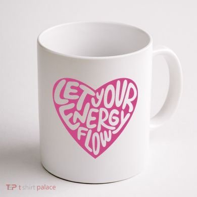 Let Your Energy Flow Heart Quote Coffee Mug back