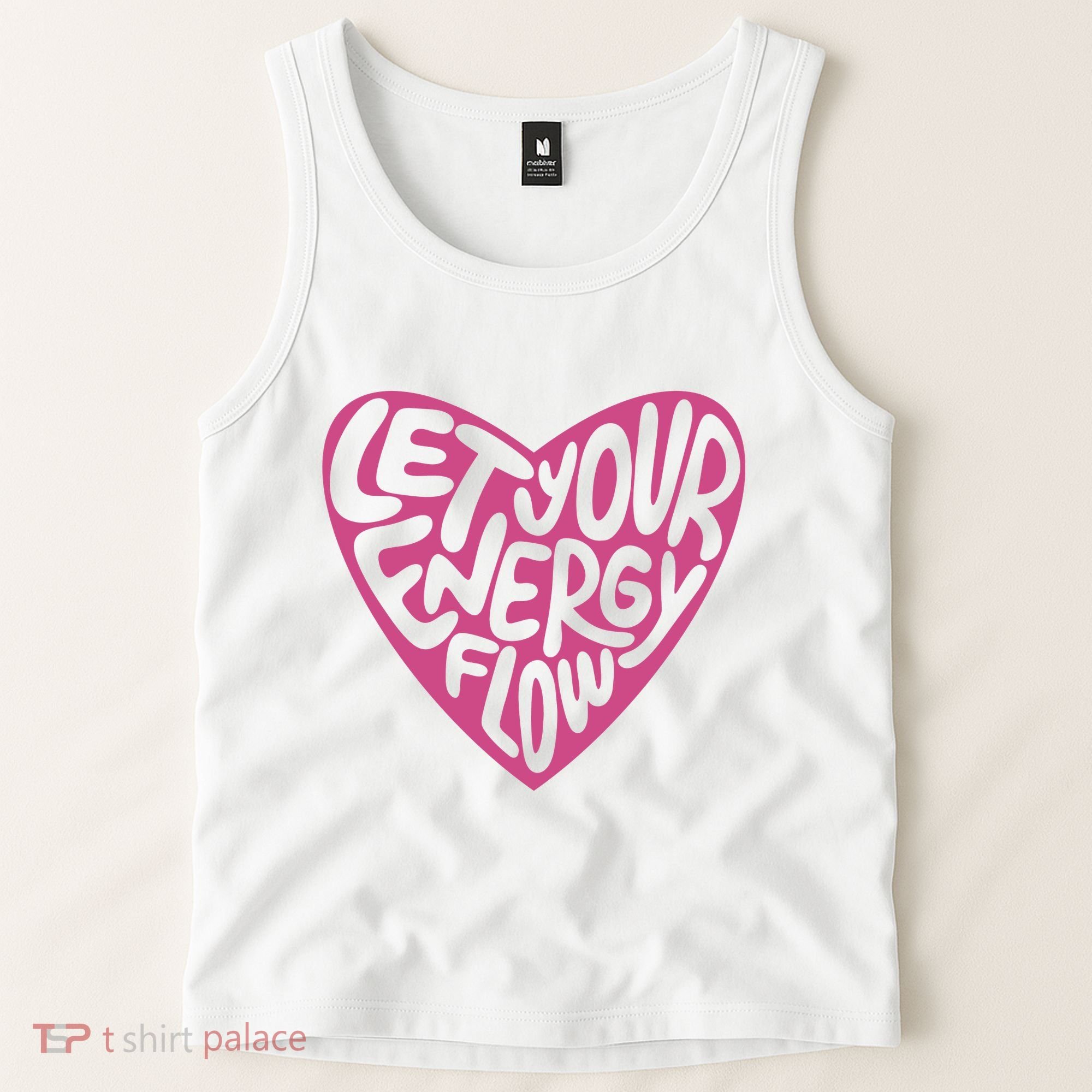 Let Your Energy Flow Heart Quote Tank Top