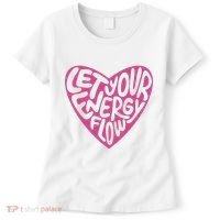 Let Your Energy Flow Heart Quote Women's T-Shirt thumb 0