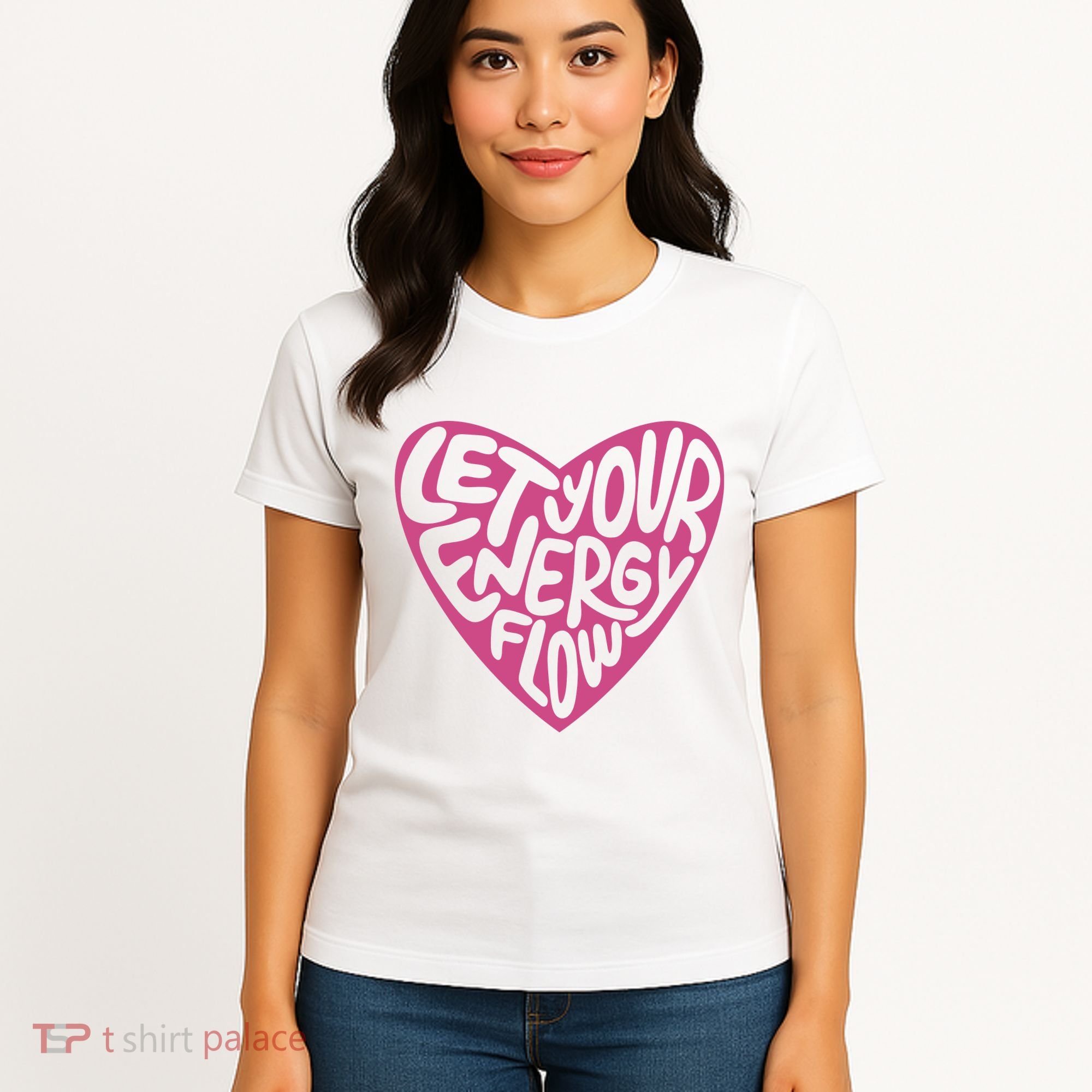 Let Your Energy Flow Heart Quote Women's T-Shirt
