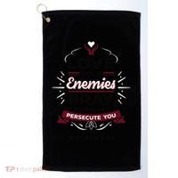 Love Your Enemies Pray For Those Who Persecute You Matthew Golf Towel thumb 0