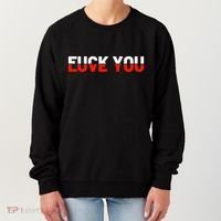 Love You Fuck You Love And Hate Women's Sweatshirt thumb 0