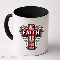 Let Your Faith Be Bigger Than Your Fear Winged Cross Coffee Mug thumb 0
