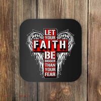 Let Your Faith Be Bigger Than Your Fear Winged Cross Coaster thumb 0