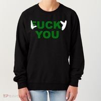 Lucky You F*ck You Funny St Patrick's Day Women's Sweatshirt thumb 0