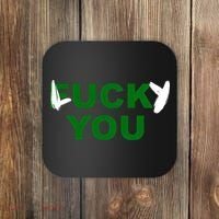 Lucky You F*ck You Funny St Patrick's Day Coaster thumb 0