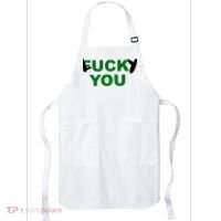 Lucky You F*ck You Funny St Patrick's Day Apron thumb 0