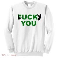 Lucky You F*ck You Funny St Patrick's Day Sweatshirt thumb 0