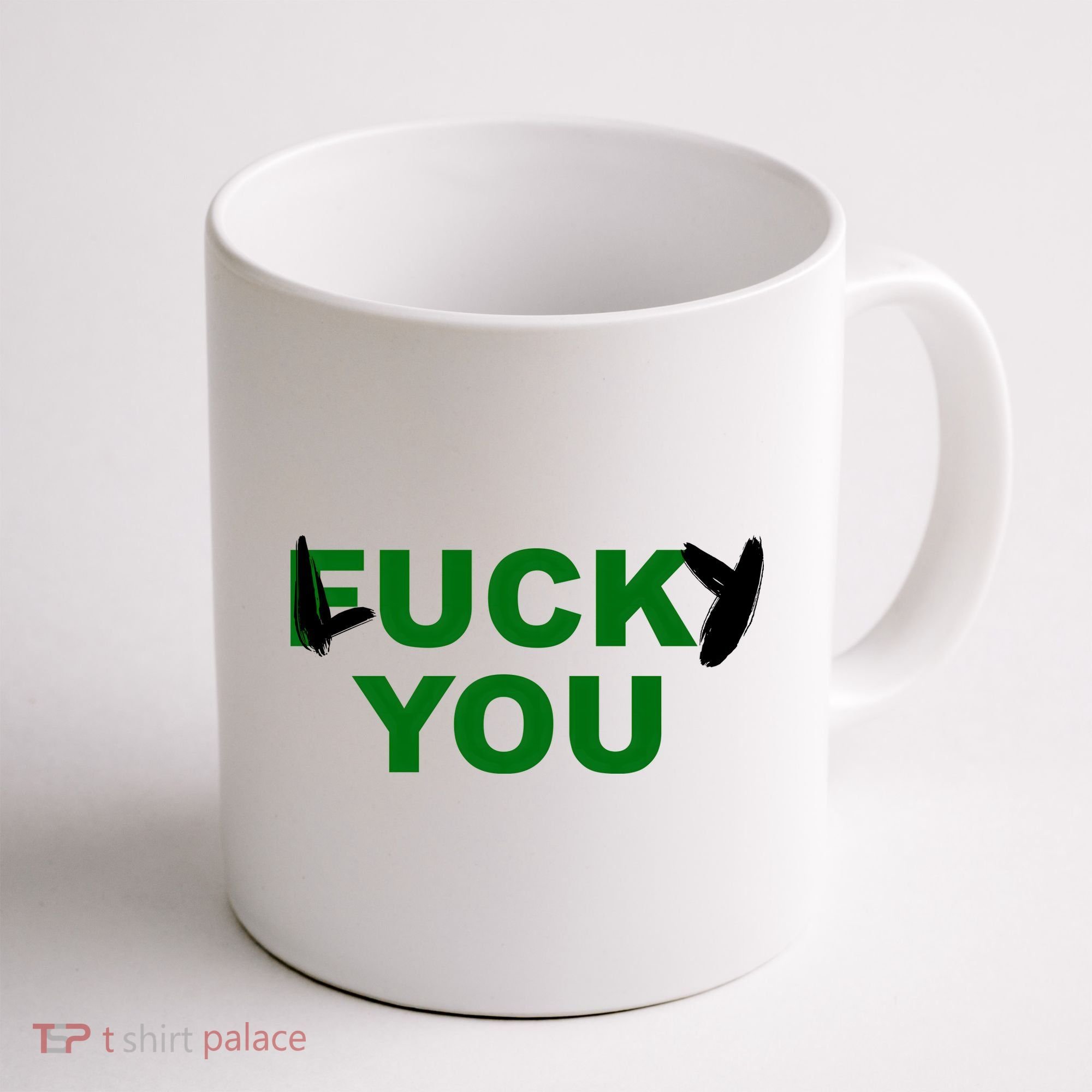 Lucky You F*ck You Funny St Patrick's Day Coffee Mug