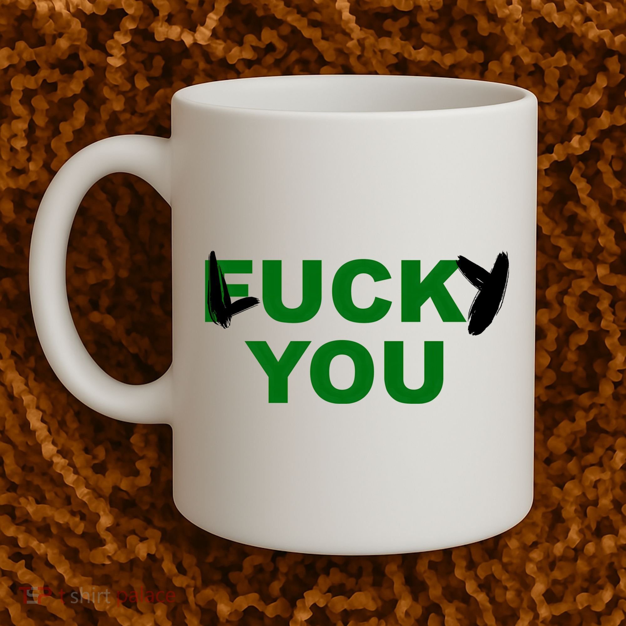Lucky You F*ck You Funny St Patrick's Day Coffee Mug