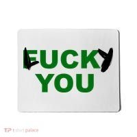 Lucky You F*ck You Funny St Patrick's Day Mousepad thumb 0