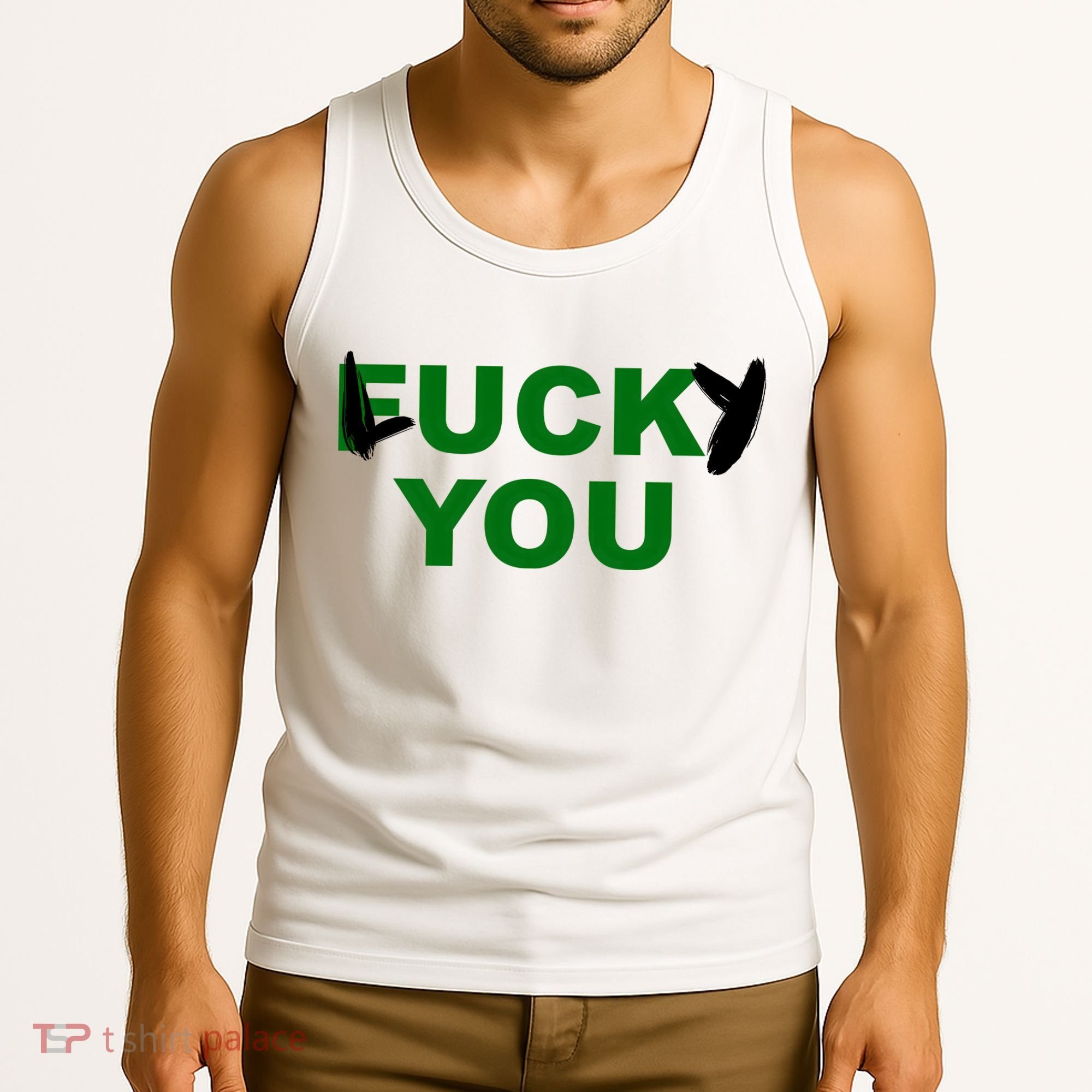Lucky You F*ck You Funny St Patrick's Day Tank Top