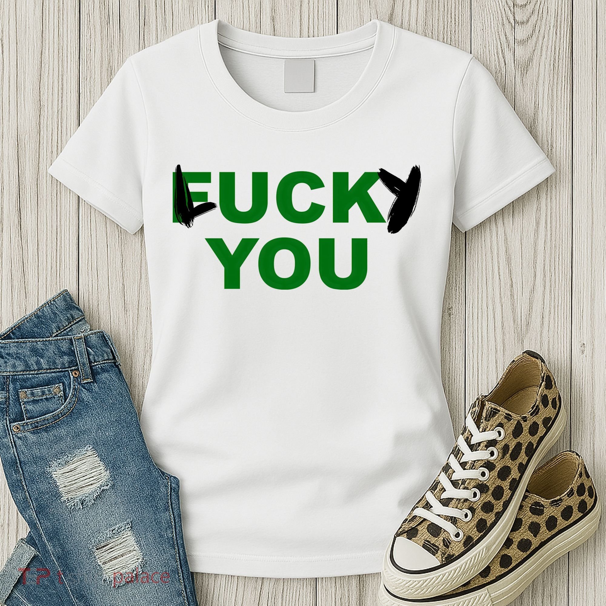 Lucky You F*ck You Funny St Patrick's Day Women's T-Shirt