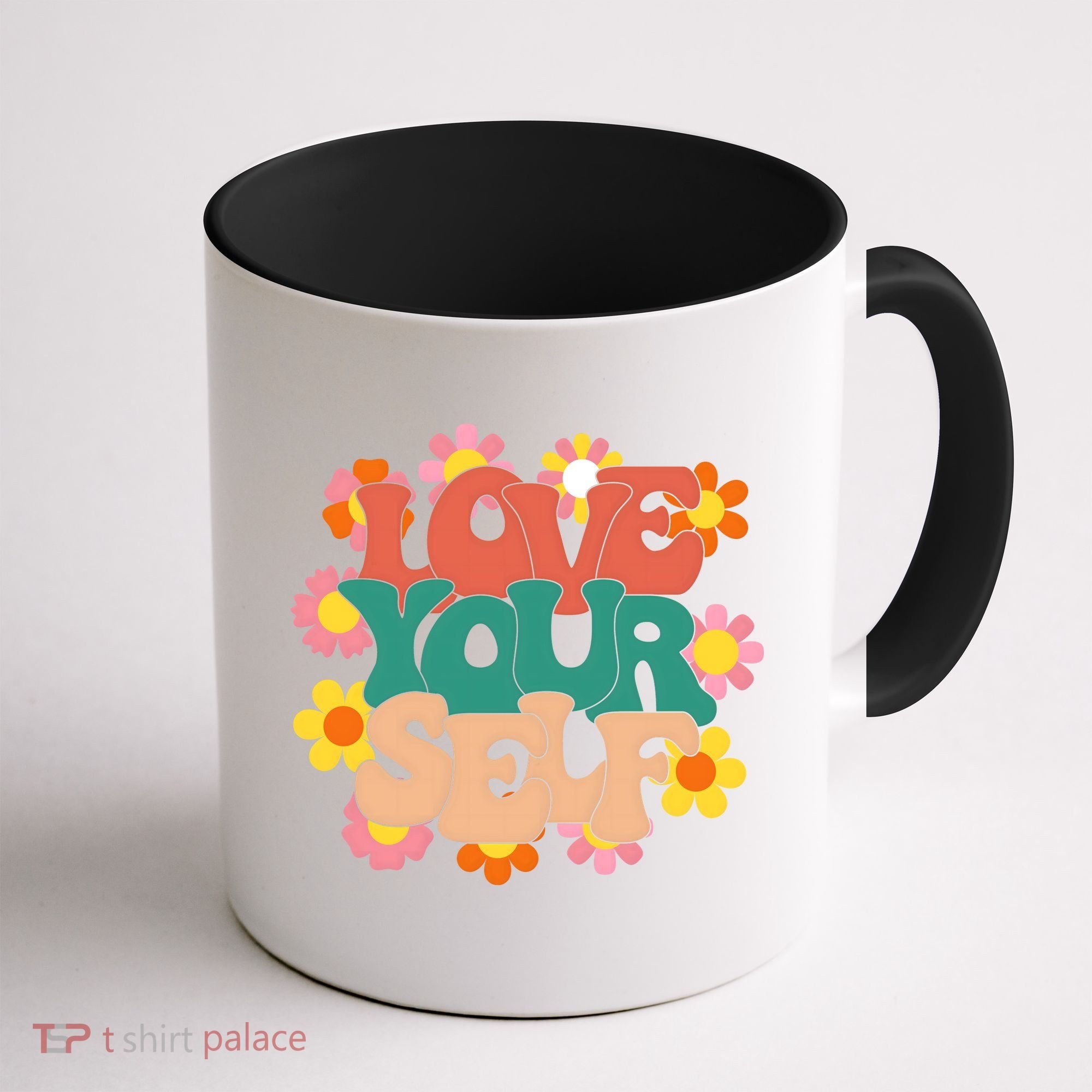 Love Yourself Floral Positive Quote Coffee Mug