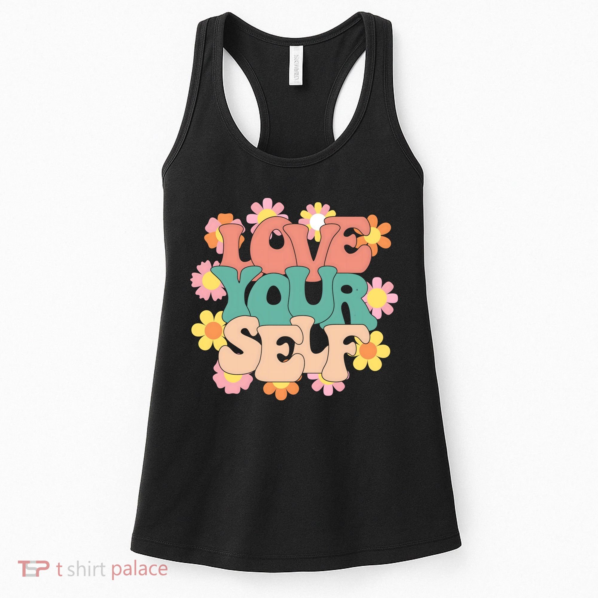 Love Yourself Floral Positive Quote Women's Tank Top