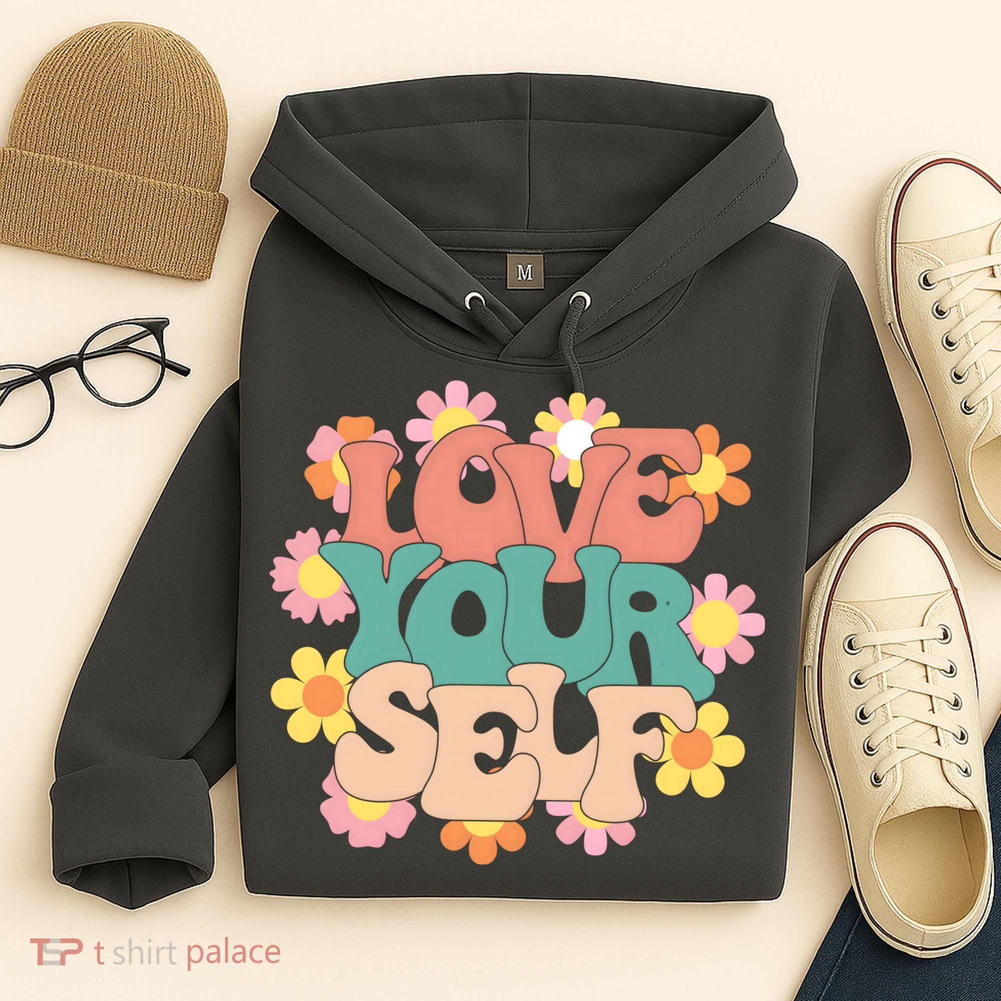 Love Yourself Floral Positive Quote Hoodie