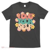 Love Yourself Floral Positive Quote T-Shirt thumb 0