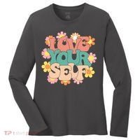 Love Yourself Floral Positive Quote Women's Long Sleeve Shirt thumb 0