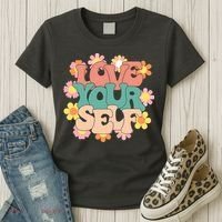 Love Yourself Floral Positive Quote Women's T-Shirt thumb 3
