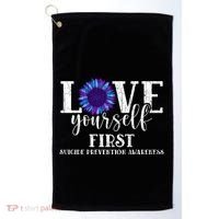 Love Yourself First Suicide Prevention Awareness Graphic Funny Gift Golf Towel thumb 0