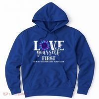 Love Yourself First Suicide Prevention Awareness Graphic Funny Gift Hoodie thumb 0