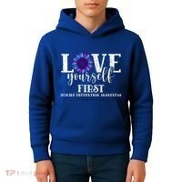 Love Yourself First Suicide Prevention Awareness Graphic Funny Gift Kids Hoodie thumb 4