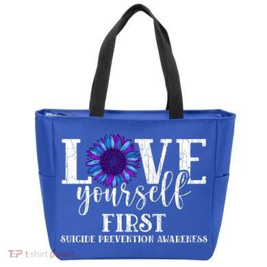 Love Yourself First Suicide Prevention Awareness Graphic Funny Gift Tote Bag