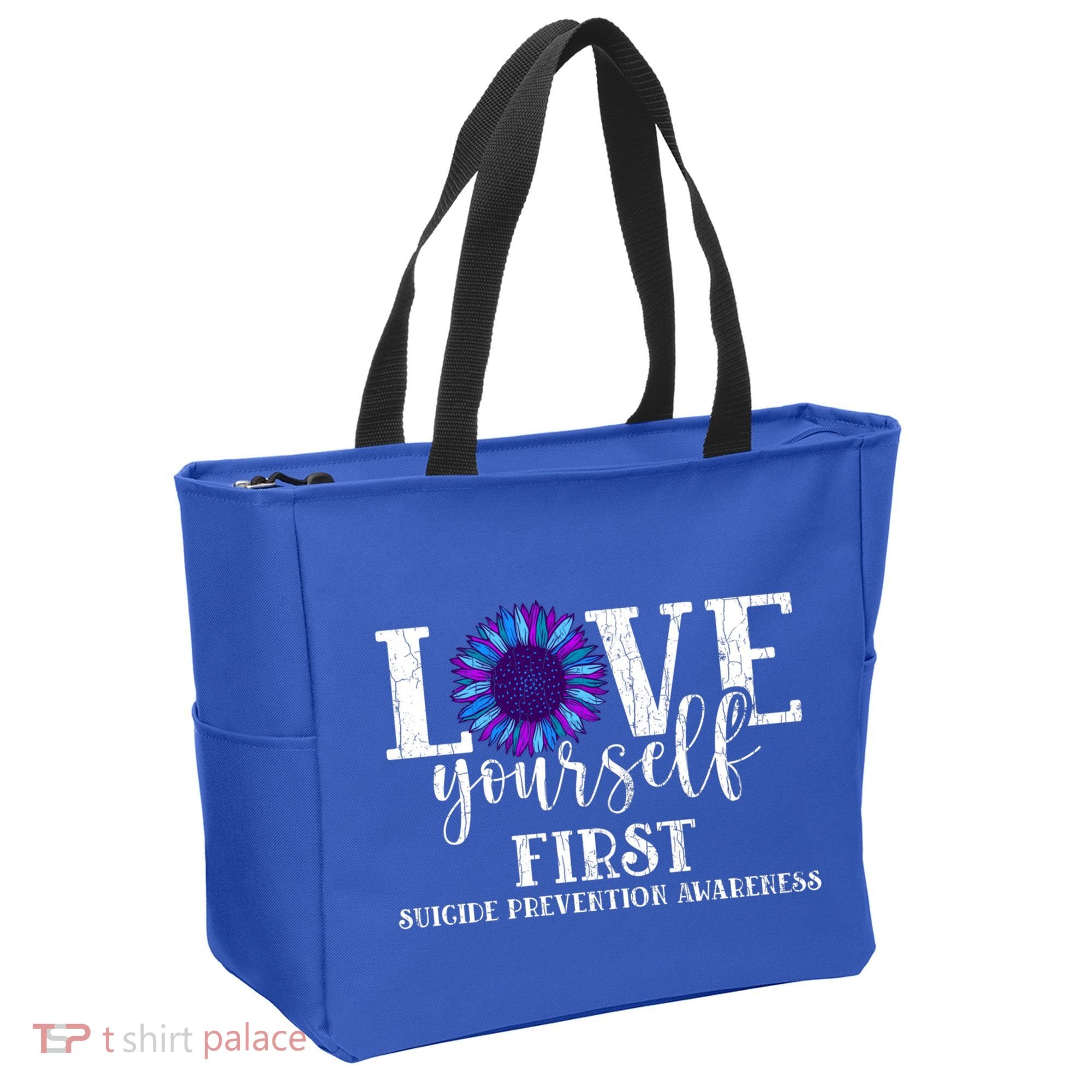 Love Yourself First Suicide Prevention Awareness Graphic Funny Gift Tote Bag