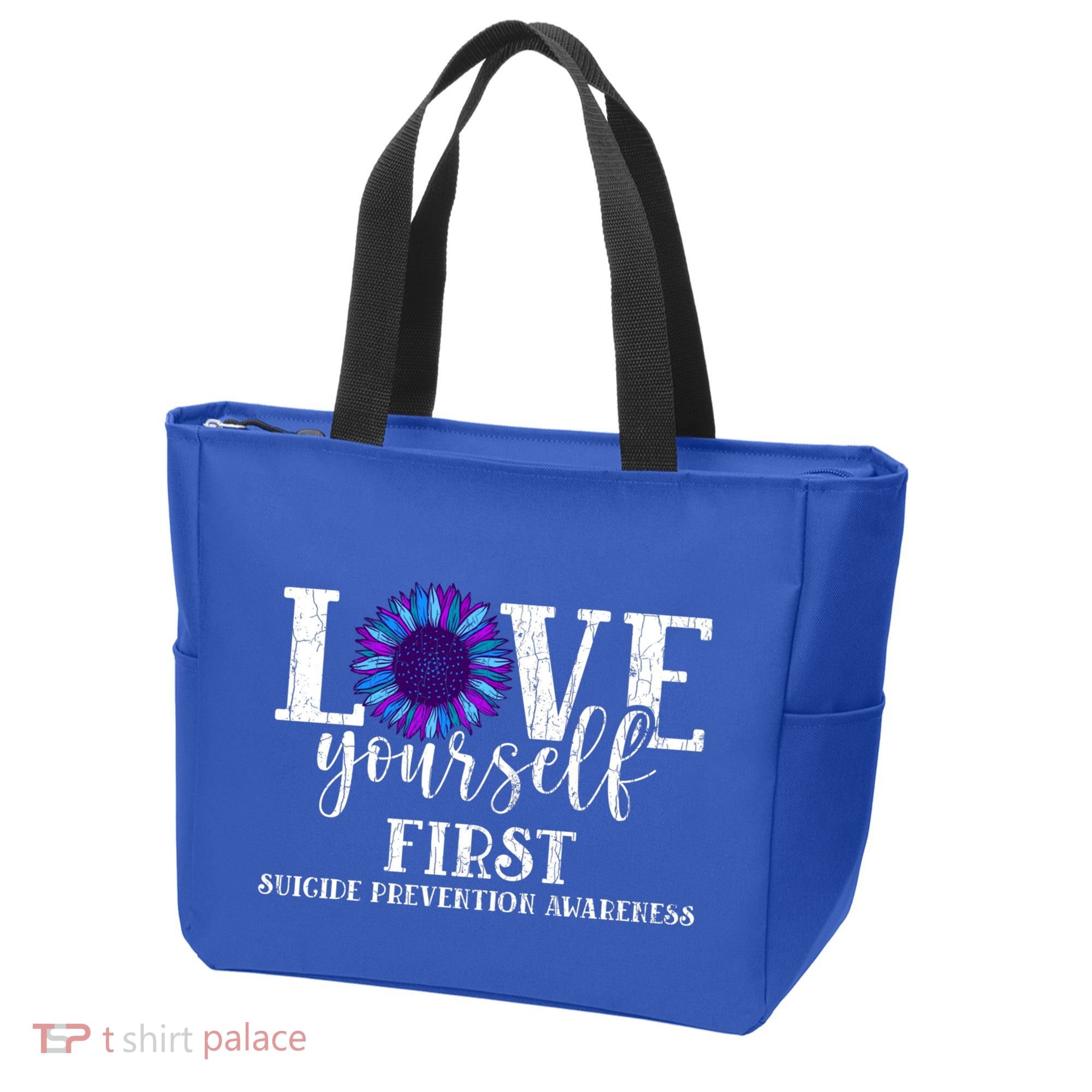 Love Yourself First Suicide Prevention Awareness Graphic Funny Gift Tote Bag