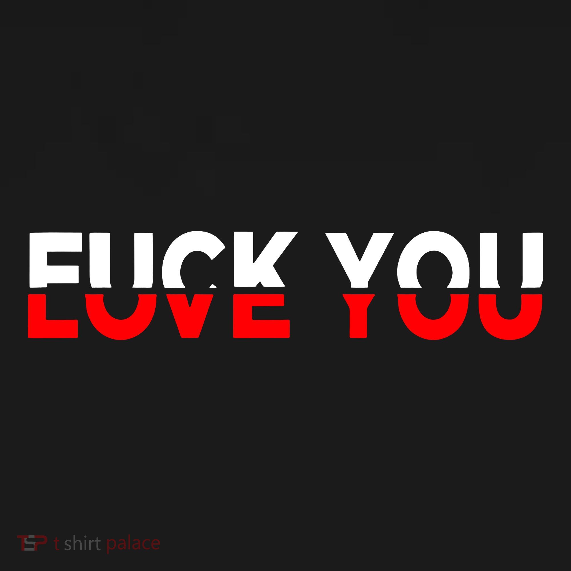 Love You Fuck You Funny Lover Trending Gift Idea Couple Women's Hoodie
