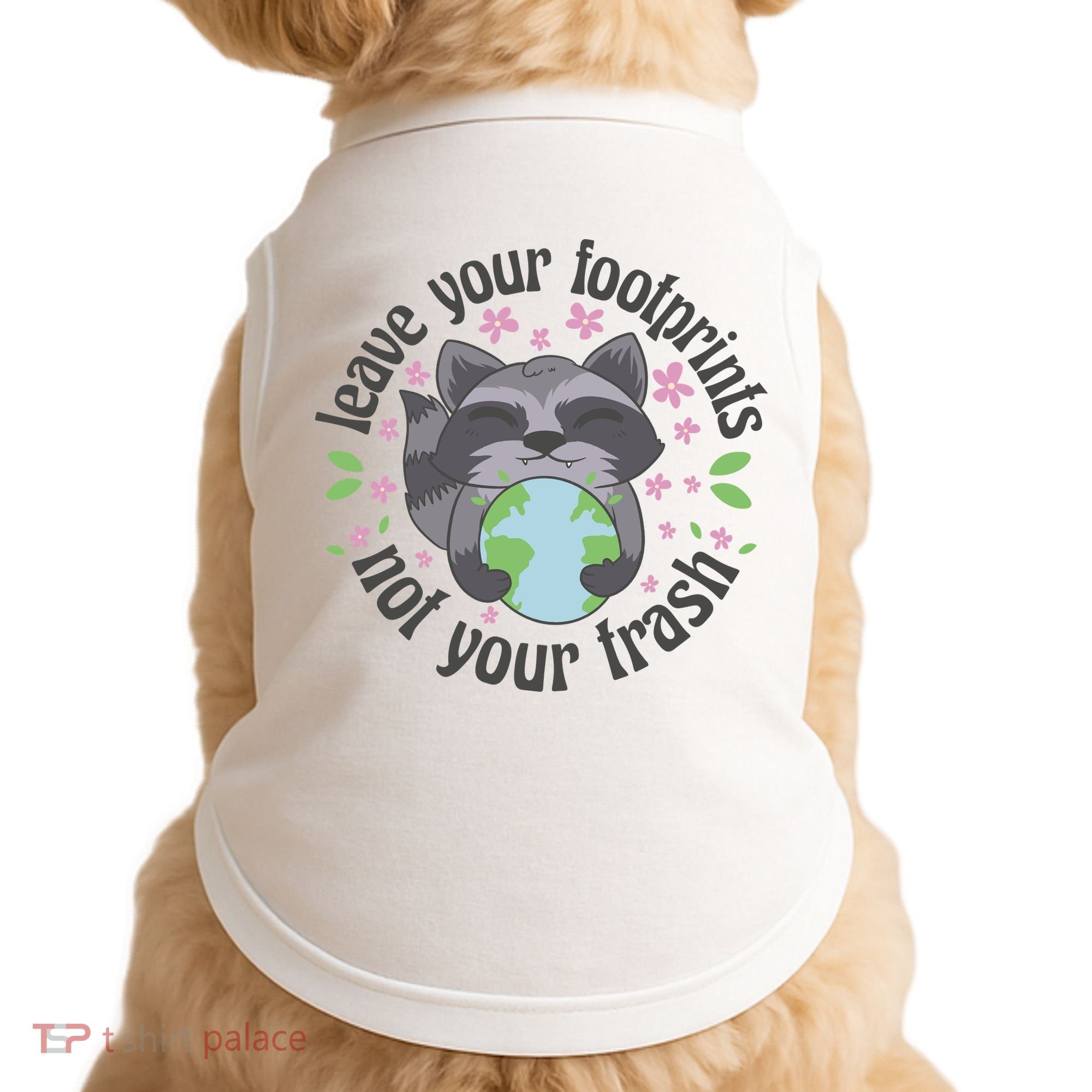 Leave Your Footprints Not Your Trash Earth Day Doggie Tank