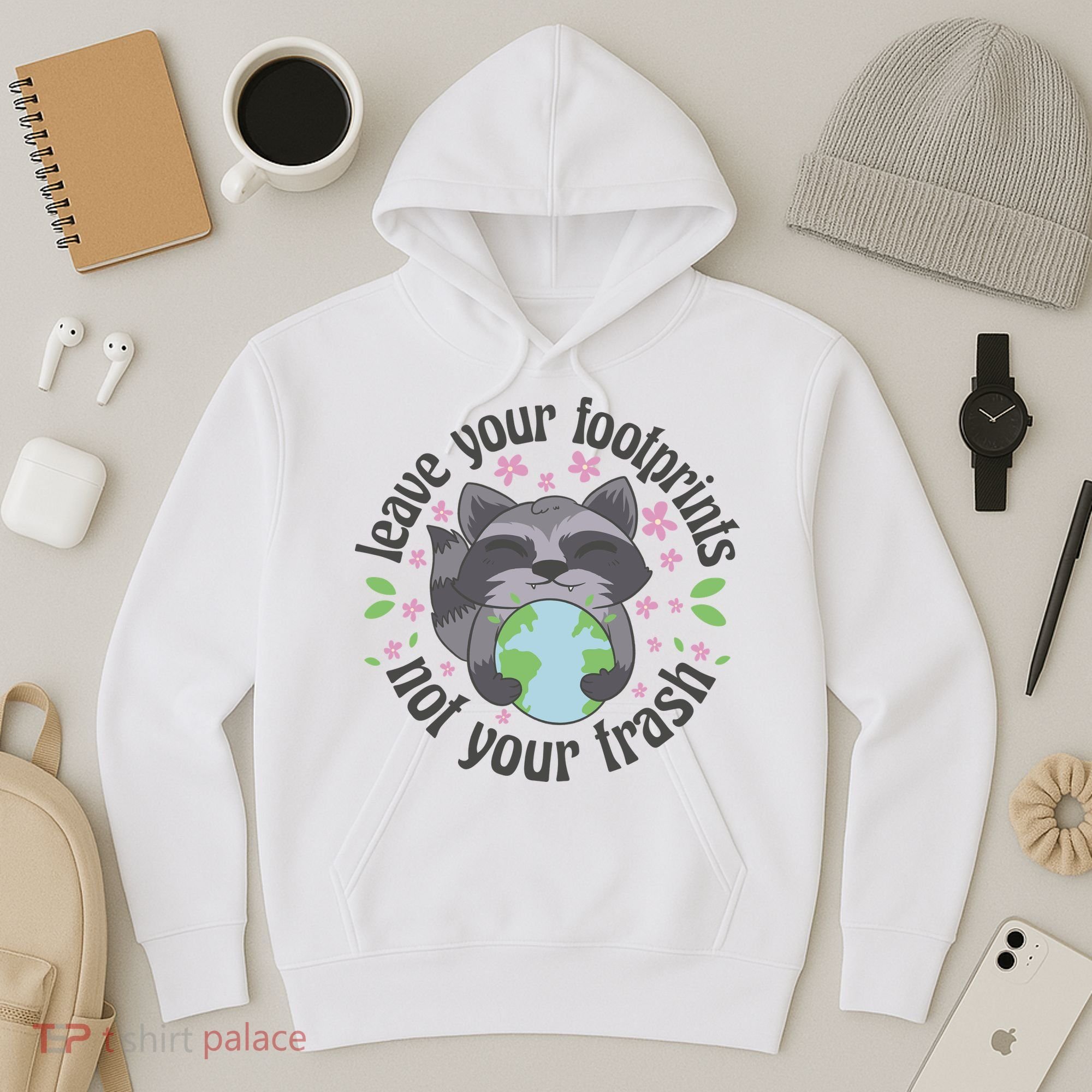 Leave Your Footprints Not Your Trash Earth Day Hoodie