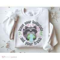 Leave Your Footprints Not Your Trash Earth Day Sweatshirt thumb 2
