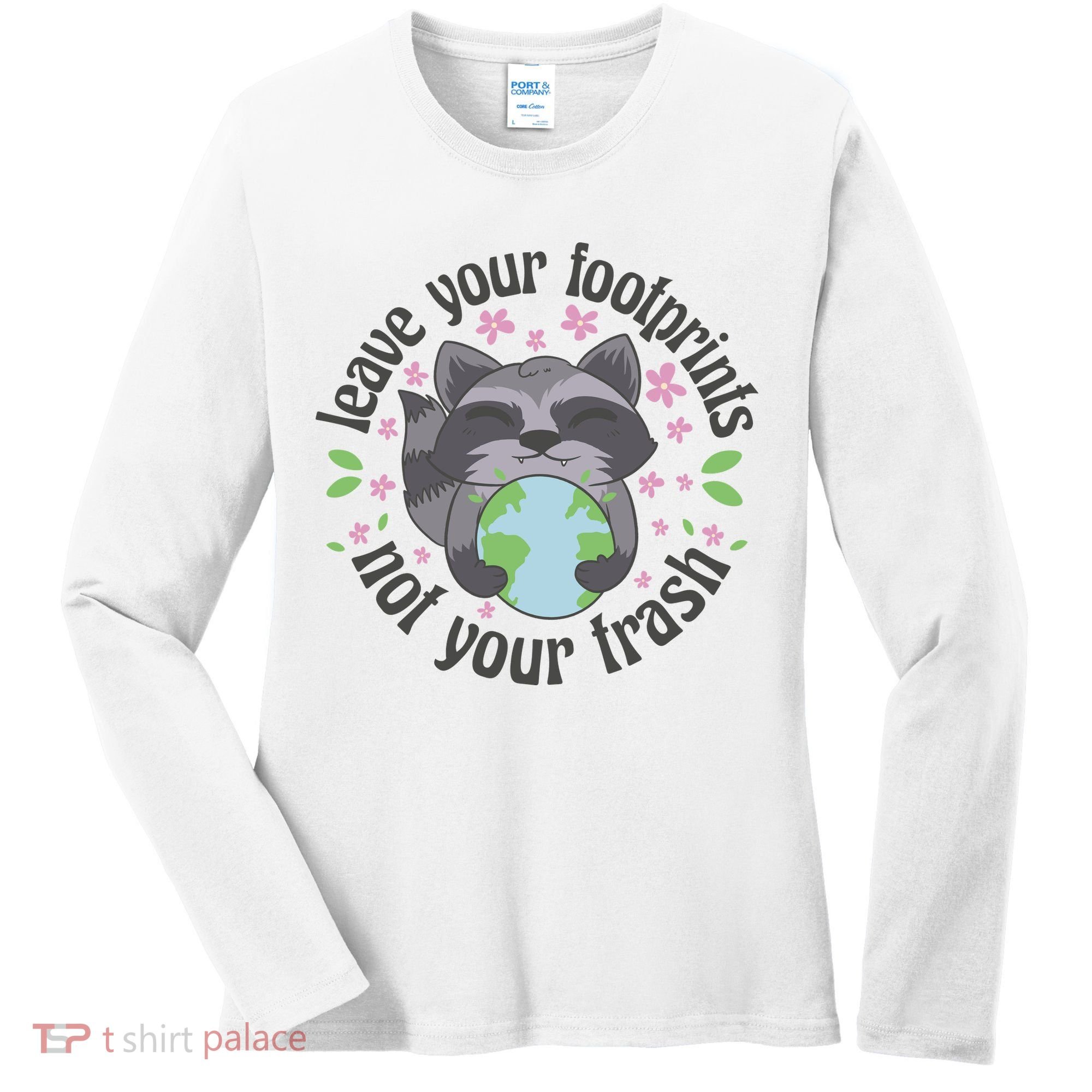 Leave Your Footprints Not Your Trash Earth Day Women's Long Sleeve Shirt