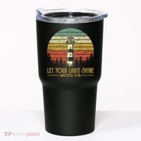 Let Your Light Shine Lighthouse Christian  Tumbler thumb 0