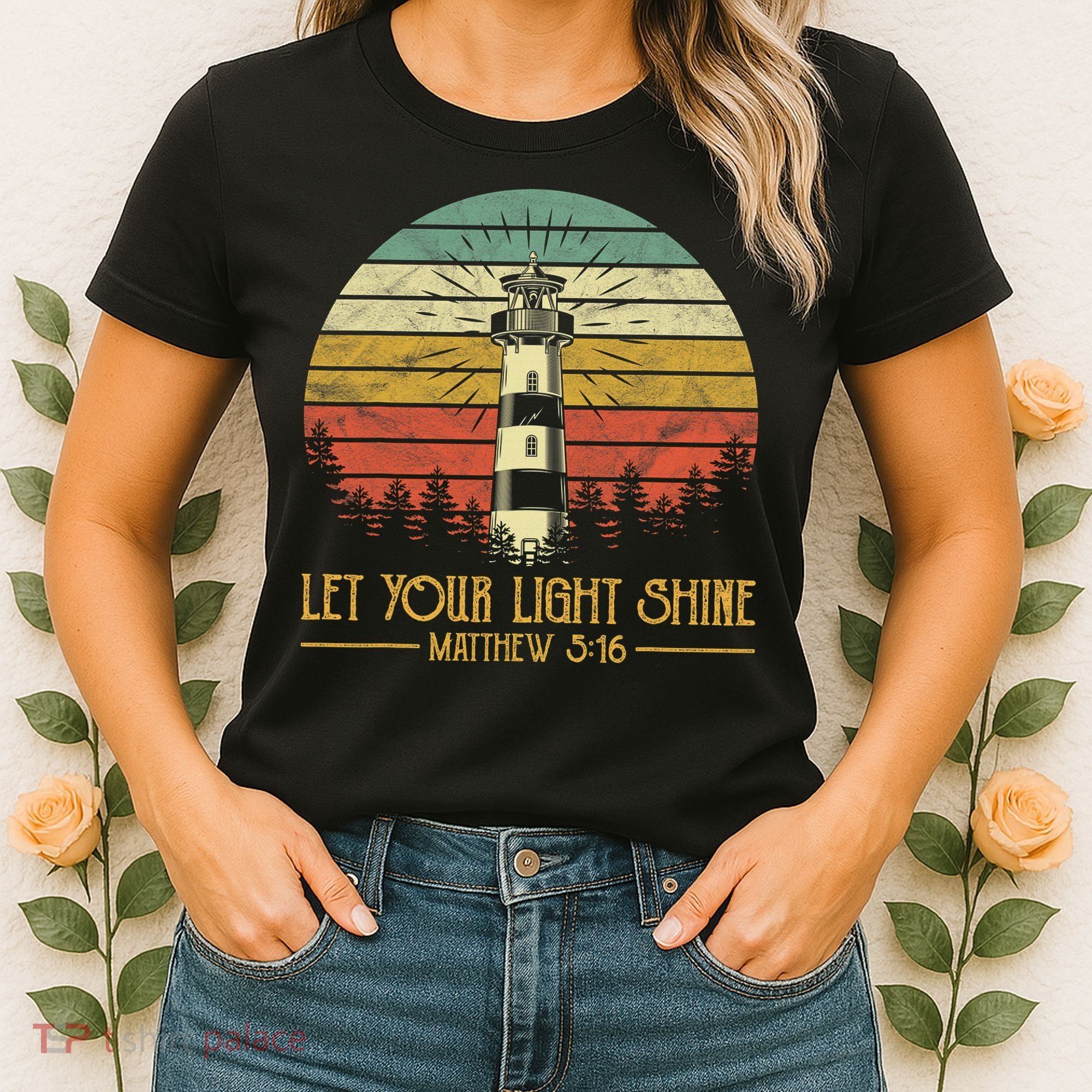 Let Your Light Shine Lighthouse Christian  Women's T-Shirt