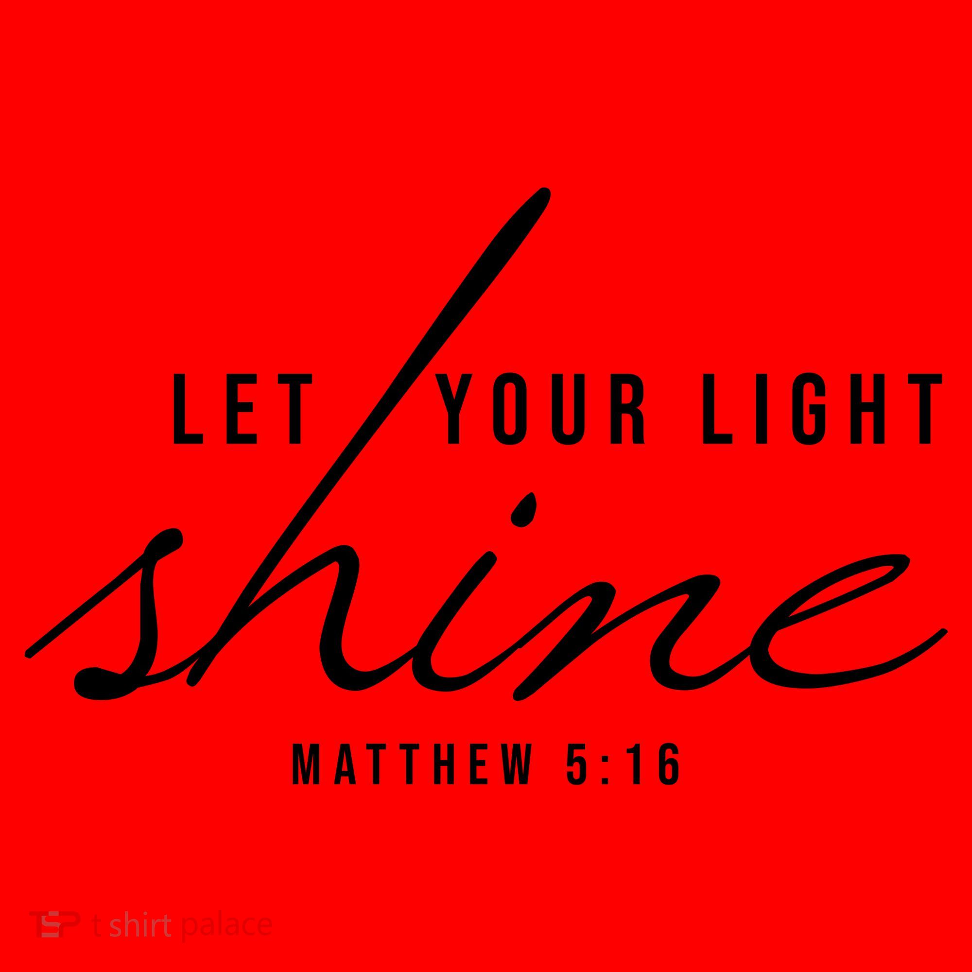 Let Your Light Shine Matthew 5:16 Santa Hat