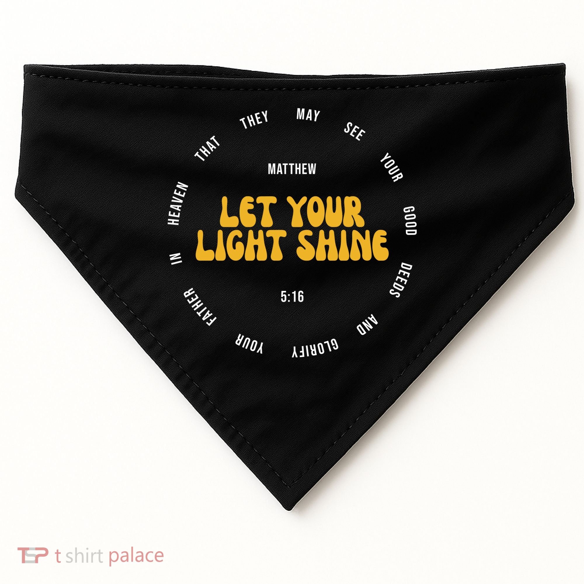 Let You Light Shine Matthew 5:16 Positive Bible Verse USA-Made Doggie Bandana