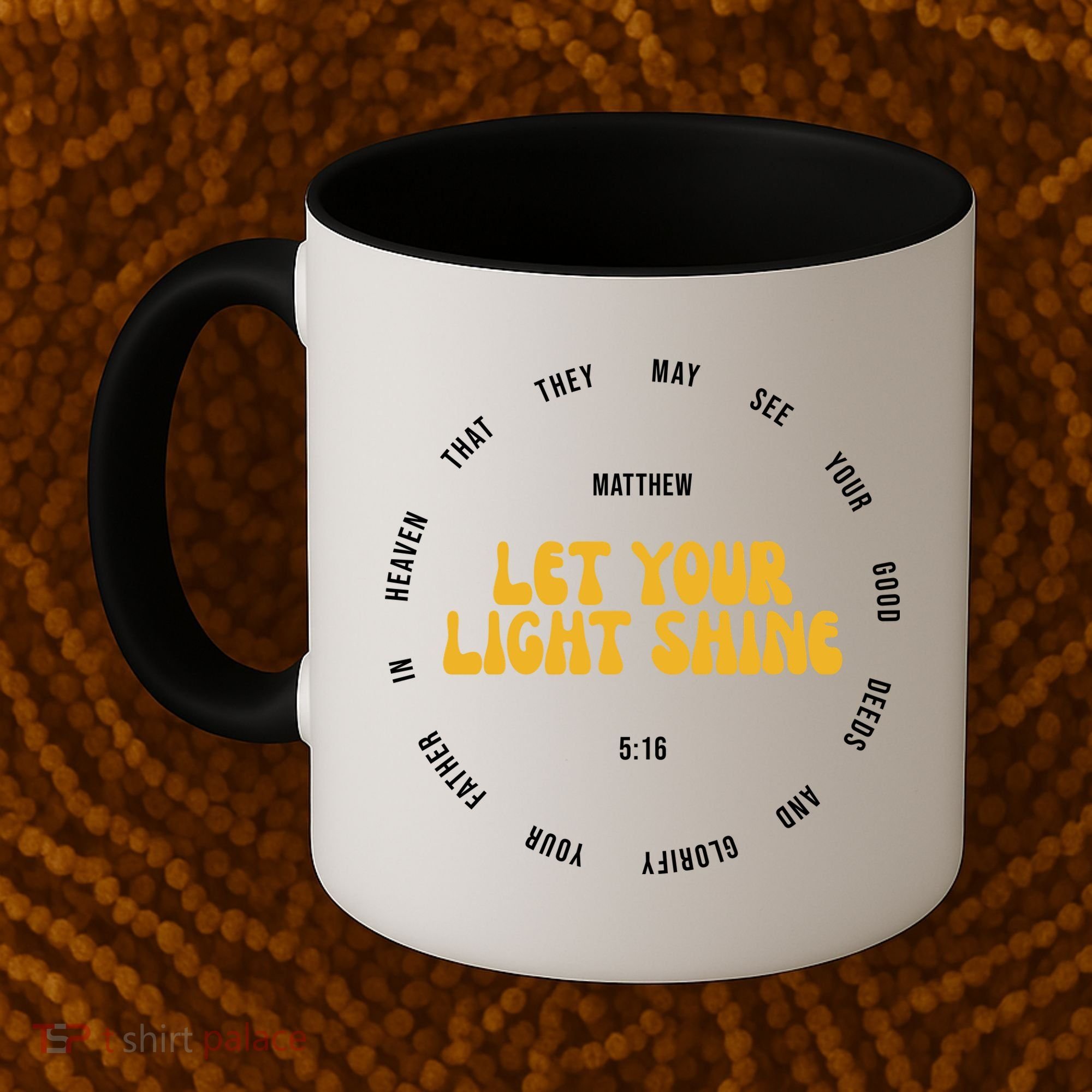 Let You Light Shine Matthew 5:16 Positive Bible Verse Coffee Mug