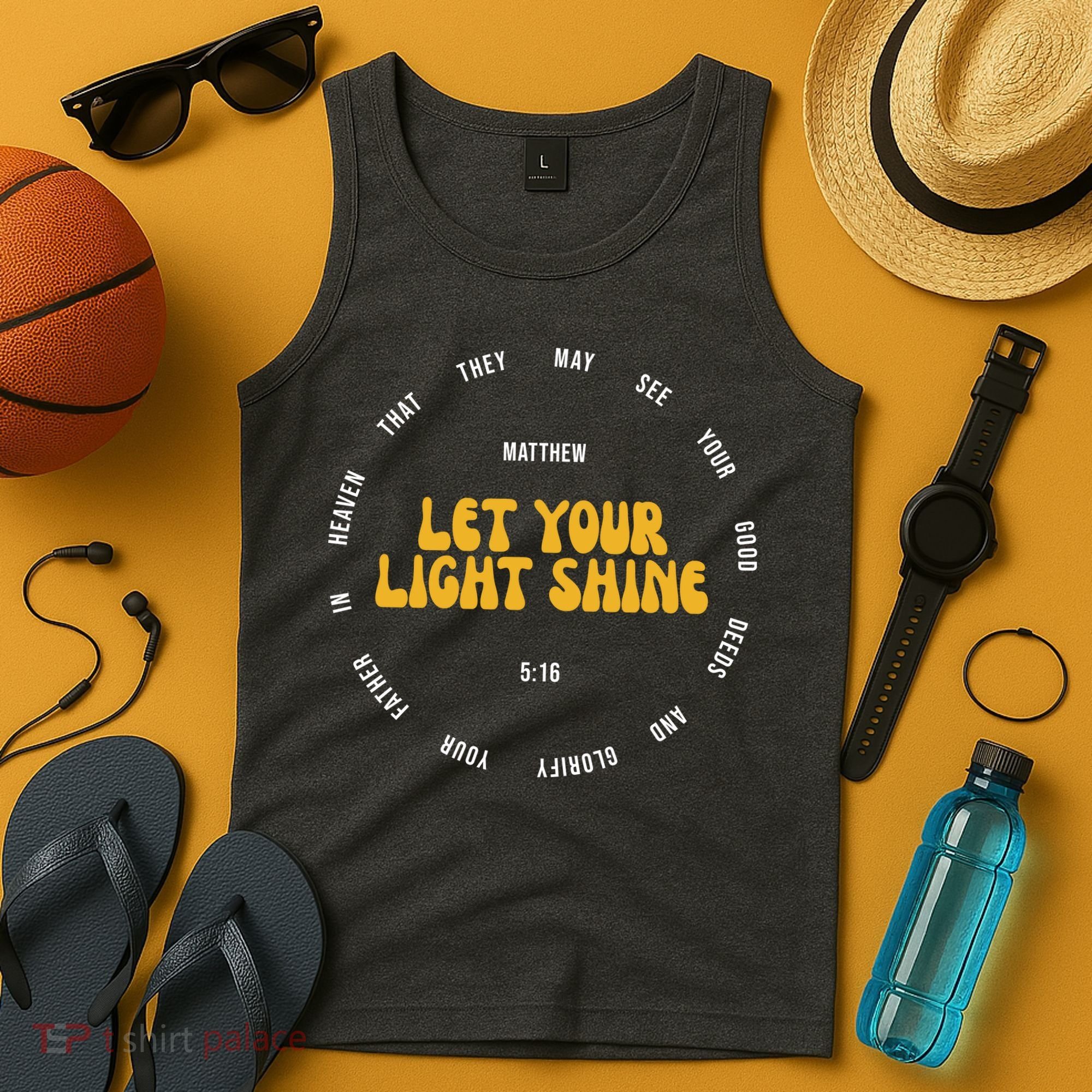 Let You Light Shine Matthew 5:16 Positive Bible Verse Tank Top